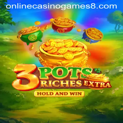 Exploring 3potsExtra: A New Dimension in Online Casino Games