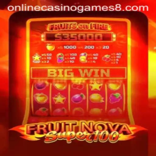 Discover the Exciting World of FruitNovaSuper100: A Leading Name in Online Casino Games