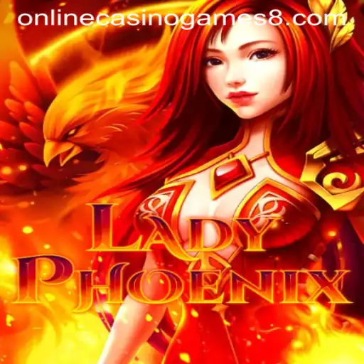 Explore LadyPhoenix: A Thrilling Online Casino Game Experience