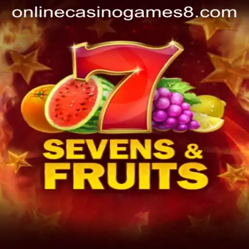 Experience the Thrill of SevensFruits: A New Era of Online Casino Games