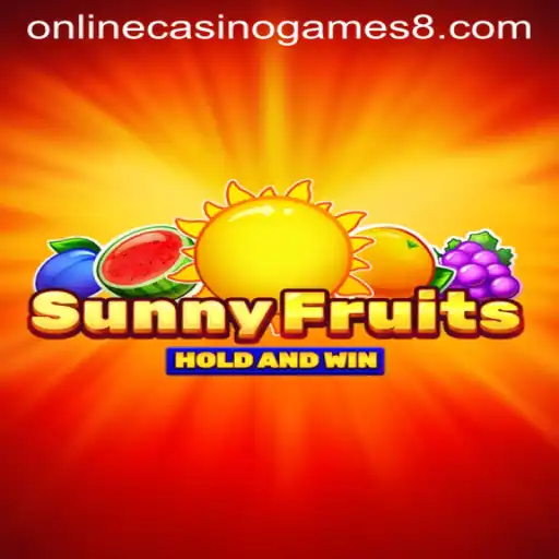 Exploring the Excitement of SunnyFruits: A Thrilling Journey into the World of Online Casino Games