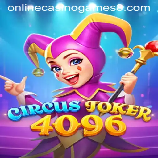 Discover CircusJoker4096: Thrills and Fun in the World of Online Casino Games