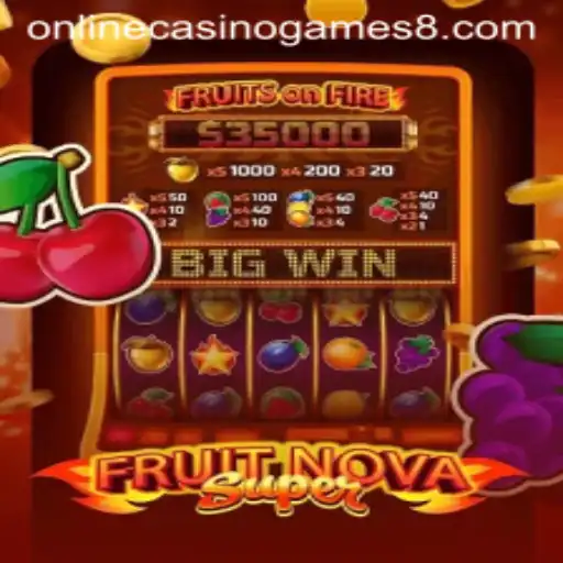 Discover the Thrilling World of FruitNovaSuper at Online Casinos