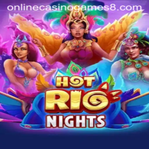 Exploring the Excitement of HotRioNights: A Riveting Online Casino Game