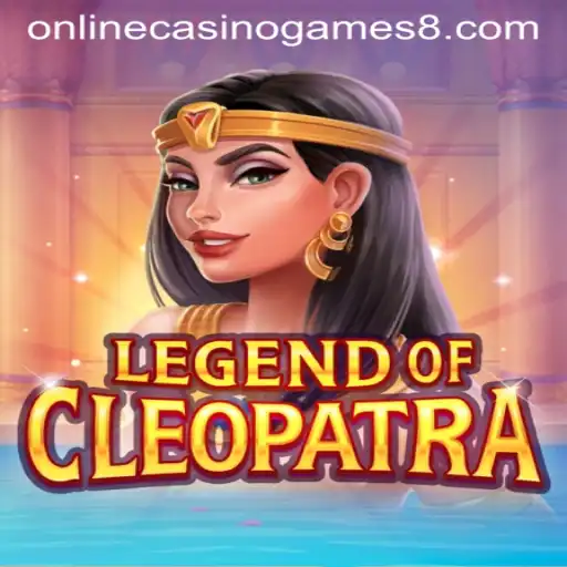 Explore the Thrills of LegendOfCleopatra: A Top Choice in Online Casino Games