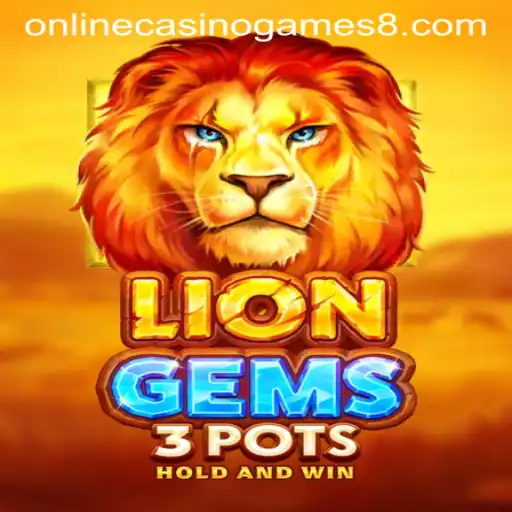 Discover the Thrilling World of LionGems3pots: A Premier Online Casino Game