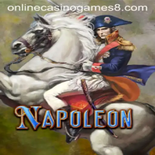 Exploring the Thrills of Napoleon: A Prominent Online Casino Game