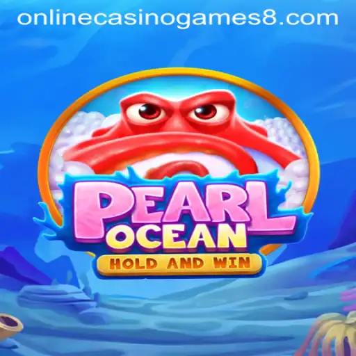 Discover the Excitement of PearlOcean: A Premier Online Casino Game