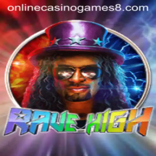 Discover the Thrills of RaveHigh: An Exciting Twist on Online Casino Games